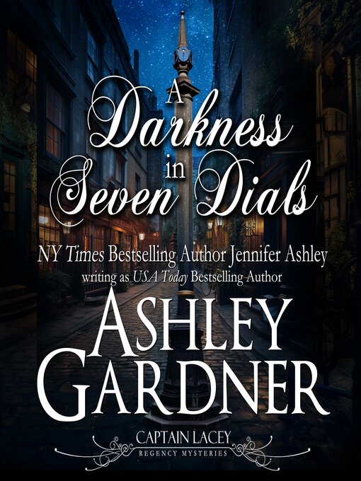 Title details for A Darkness in Seven Dials by Ashley Gardner - Available